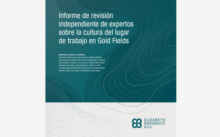 Gold Fields publica un informe sobre la cultura en el lugar de trabajo