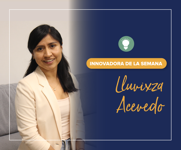 Innovadora de la semana: Lluvixza Acevedo
