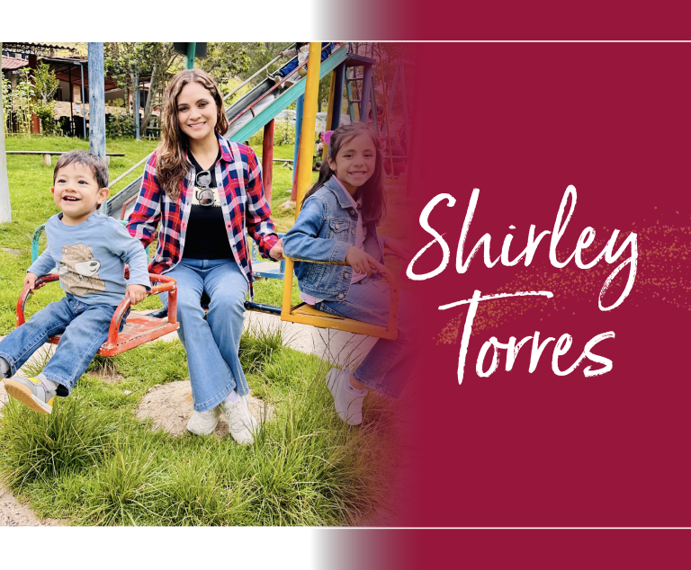 Shirley Torres: “Es importante contar con una red de apoyo sólida, como la familia y compañeros de trabajo que nos ayuden a encontrar un equilibrio”